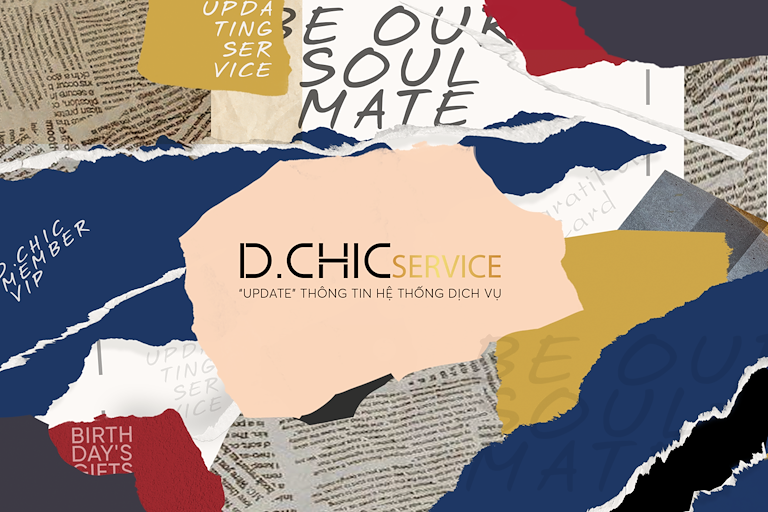 D.CHIC SERVICE - "UPDATE" THÔNG TIN HỆ THỐNG DỊCH VỤ